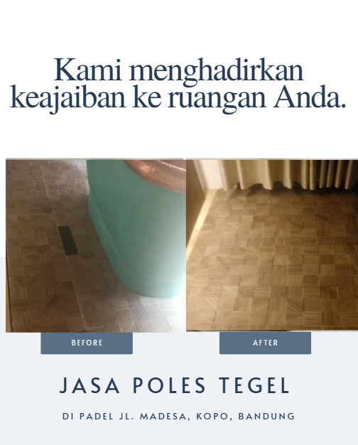 Poles Ubin & Tegel di Kopo Bandung | Nusantara Cleaning