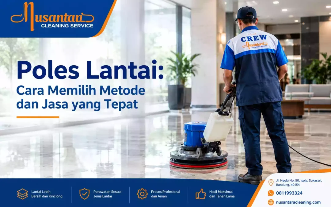 Jasa Poles Lantai Nusantara Cleaning
