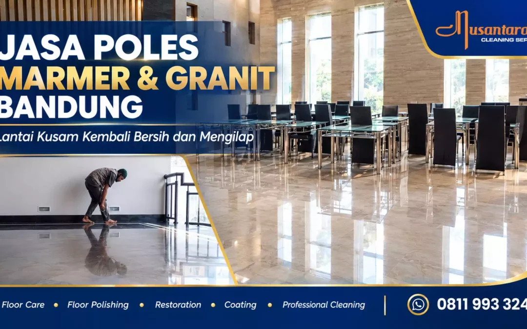 Jasa Poles Marmer dan Granit Bandung