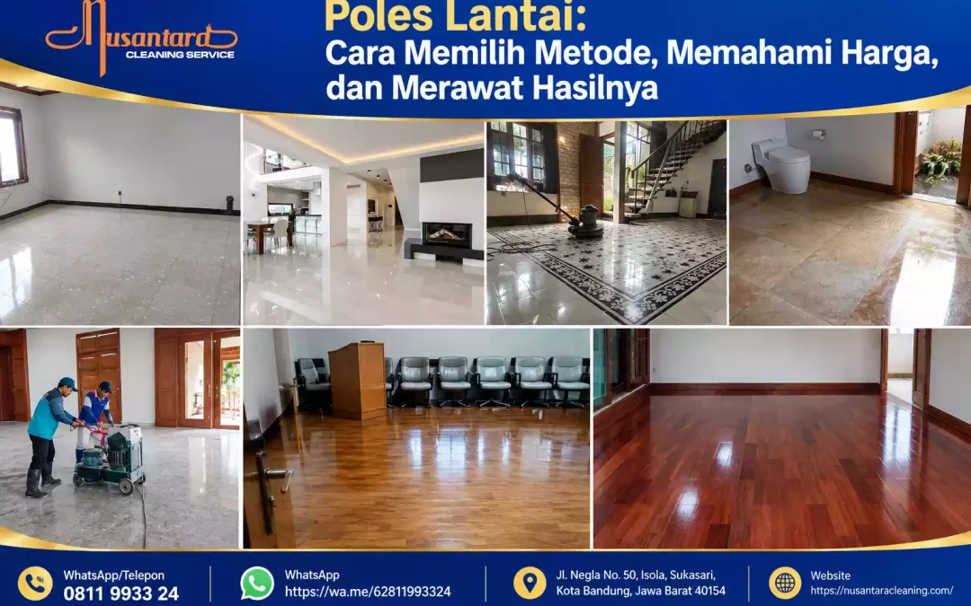 Poles Lantai: Metode, Harga, dan Cara Perawatan