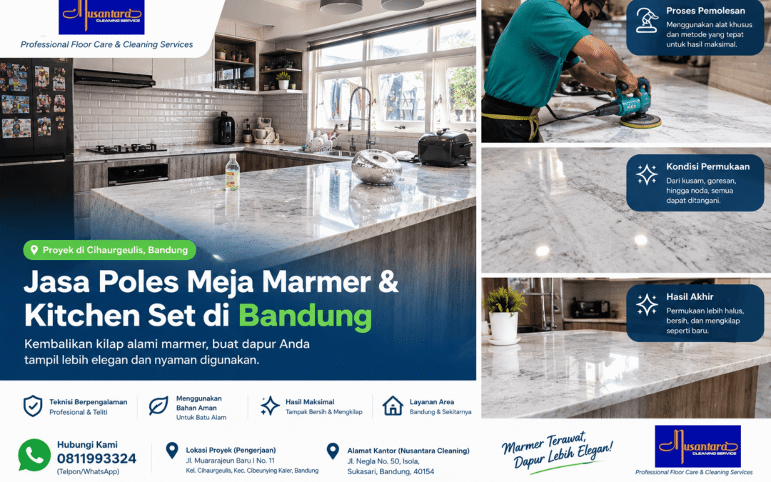 Poles meja marmer dan kitchen set marmer di Bandung oleh Nusantara Cleaning
