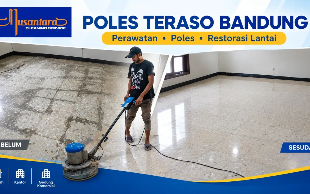 Poles Teraso Bandung: Tanda Lantai Perlu Dipoles